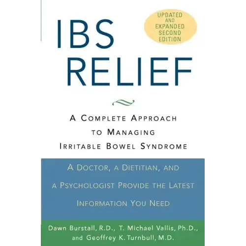 Ibs Relief: A Complete Approach to Managing Irritable Bowel Syndrome