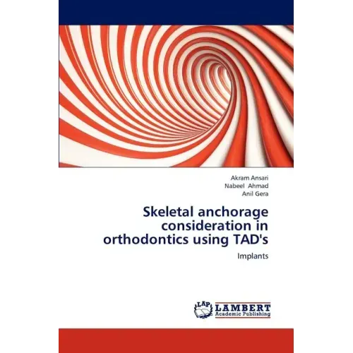 Skeletal anchorage consideration in orthodontics using TAD's