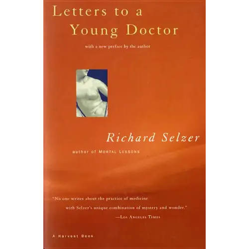 Letters to a Young Doctor