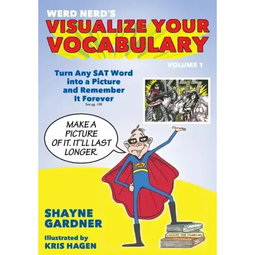 Visualize Your Vocabulary: Turn Any SAT Word into a Picture and Remember It Forever