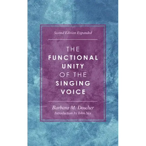 The Functional Unity of the Singing Voice