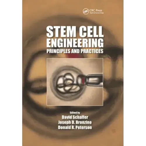 Stem Cell Engineering: Principles and Practices
