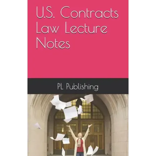 U.S. Contracts Law Lecture Notes