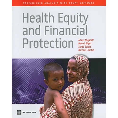 Health Equity and Financial Protection: Streamlined Analysis with Adept Software