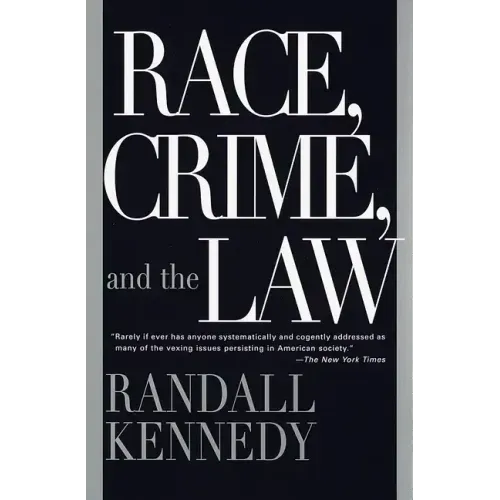 Race, Crime, and the Law - Paperback