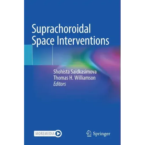 Suprachoroidal Space Interventions