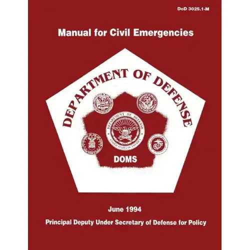 Manual for Civil Emergencies - Department of Defense