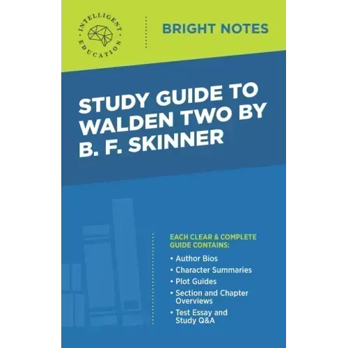 Study Guide to Walden Two by B. F. Skinner