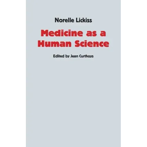Medicine as a Human Science