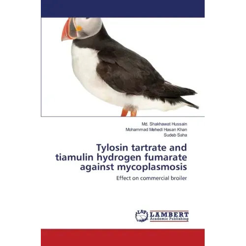 Tylosin tartrate and tiamulin hydrogen fumarate against mycoplasmosis