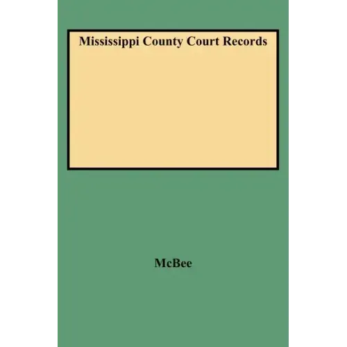 Mississippi County Court Records