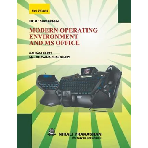 Modern Operating Environment and MS Office
