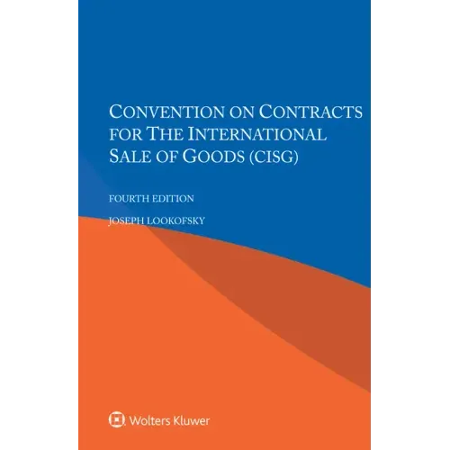 Convention on Contracts for the International Sale of Goods (CISG)