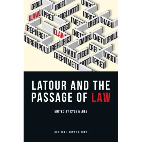LaTour and the Passage of Law