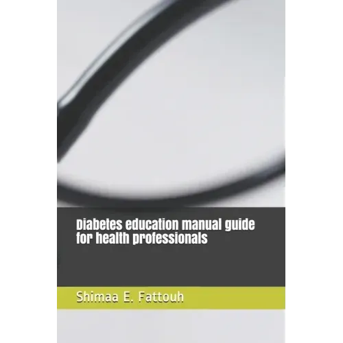 Diabetes education manual guide for health professionals