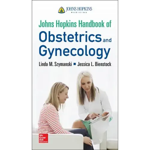 Johns Hopkins Handbook of Obstetrics and Gynecology
