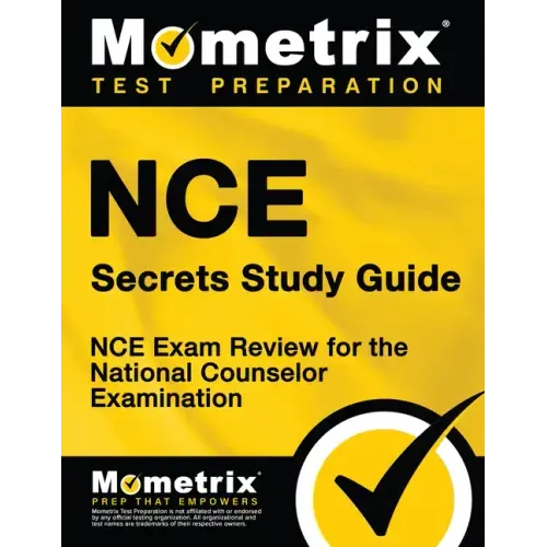 Nce Secrets Study Guide: Nce Exam Review for the National Counselor Examination