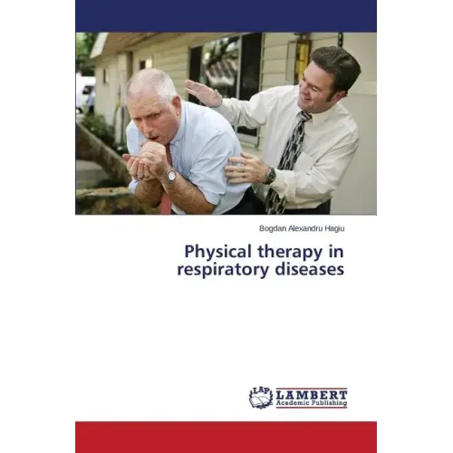 Physical therapy in respiratory diseases