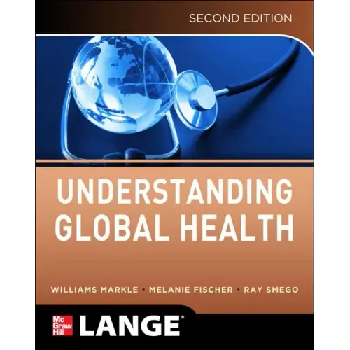 Understanding Global Health, 2e