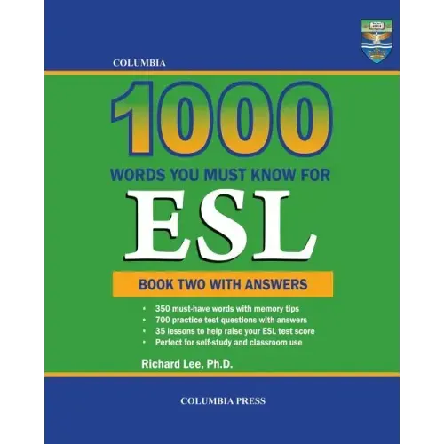 Columbia 1000 Words You Must Know for ESL: Book Two with Answers