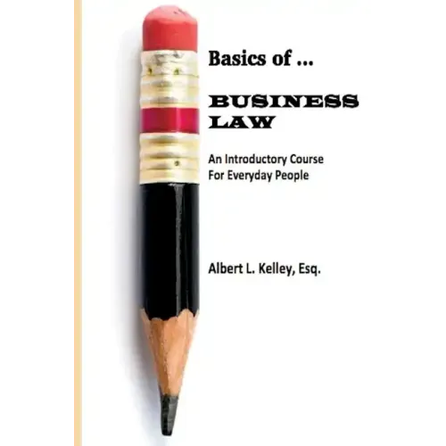 Basics of ... Business Law 101