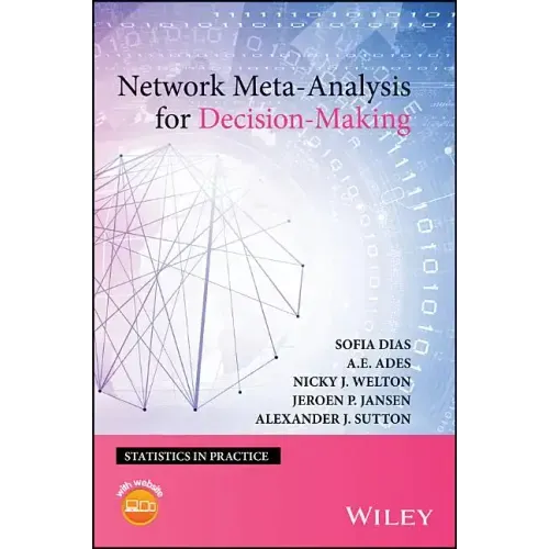 Network Meta-Analysis for Decision-Making