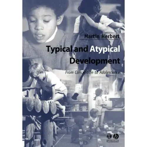 Typical and Atypical Development