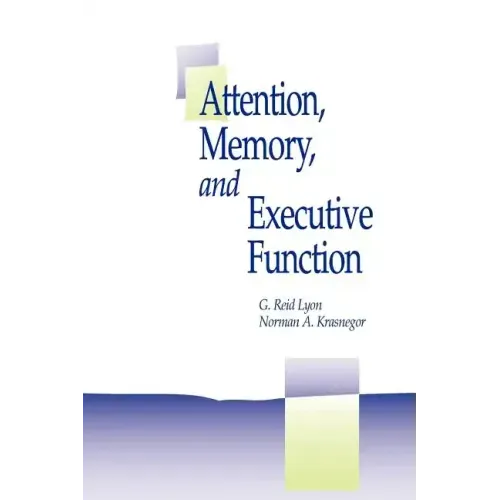 Attention, Memory, and Executive Function