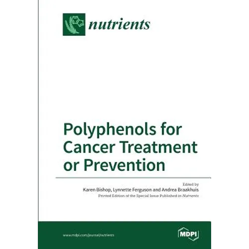 Polyphenols for Cancer Treatment or Prevention