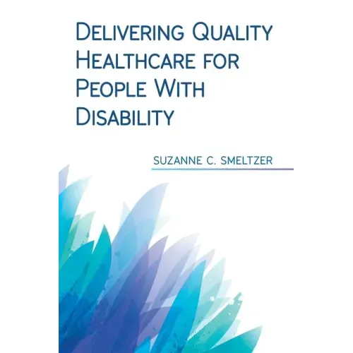 Delivering Quality Healthcare for People With Disability