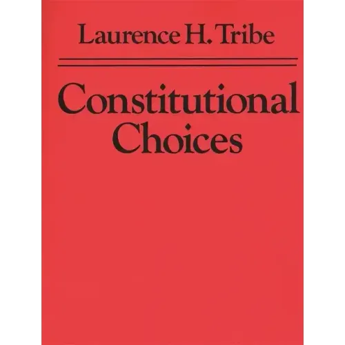 Constitutional Choices