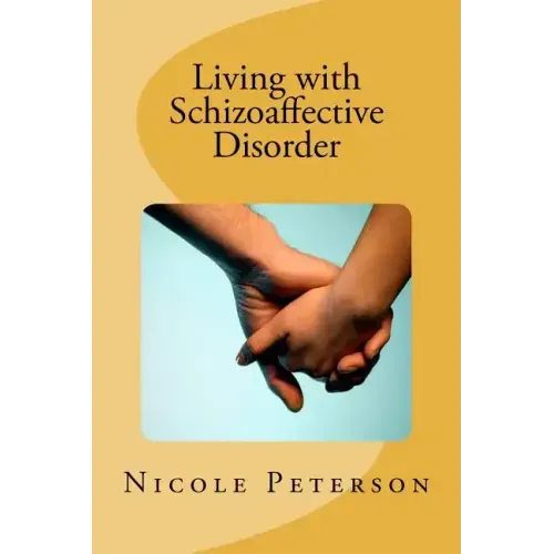 Living with Schizoaffective Disorder