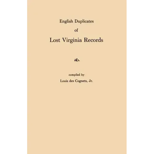 English Duplicates of Lost Virginia Records