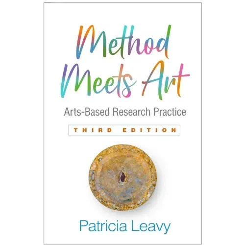 Method Meets Art: Arts-Based Research Practice