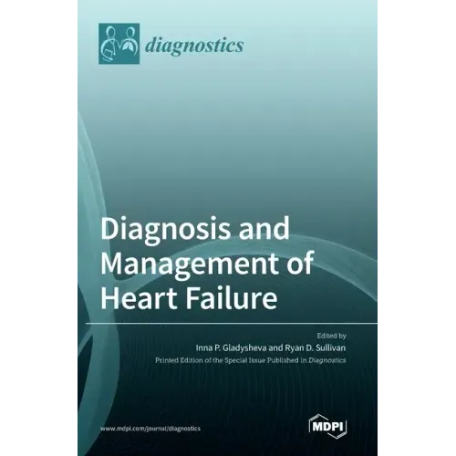 Diagnosis and Management of Heart Failure