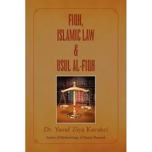 Fiqh Islamic Law & Usul Al-Fiqh