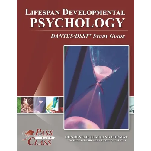 Lifespan Developmental Psychology DANTES/DSST Test Study Guide