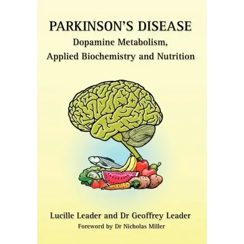 Parkinson's Disease Dopamine Metabolism, Applied Biochemistry and Nutrition