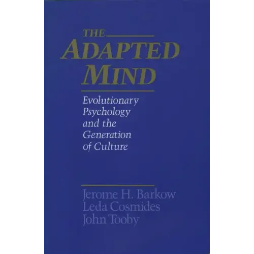 The Adapted Mind: Evolutionary Psychology and the Generation of Culture - Paperback