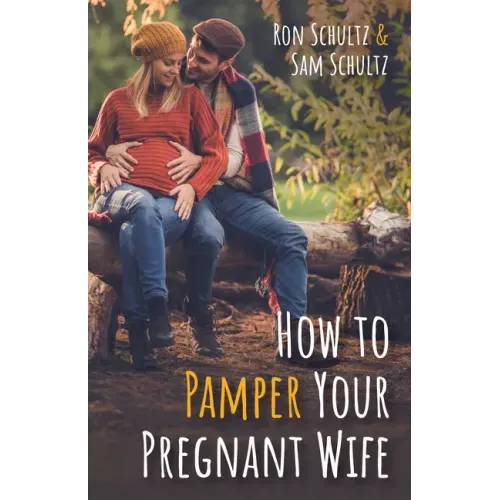 How to Pamper Your Pregnant Wife