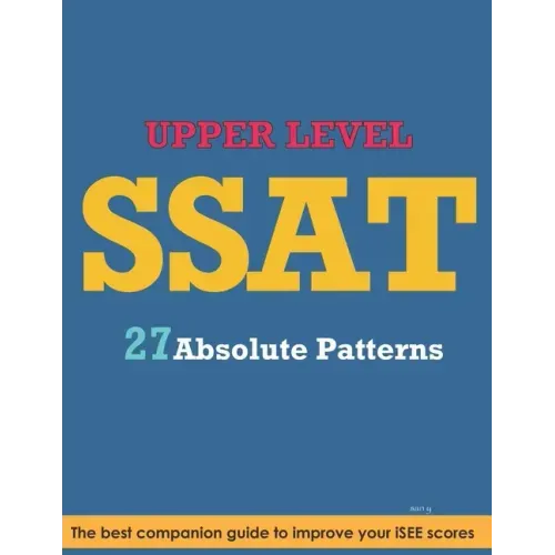 SSAT Absolute Patterns: Upper Level