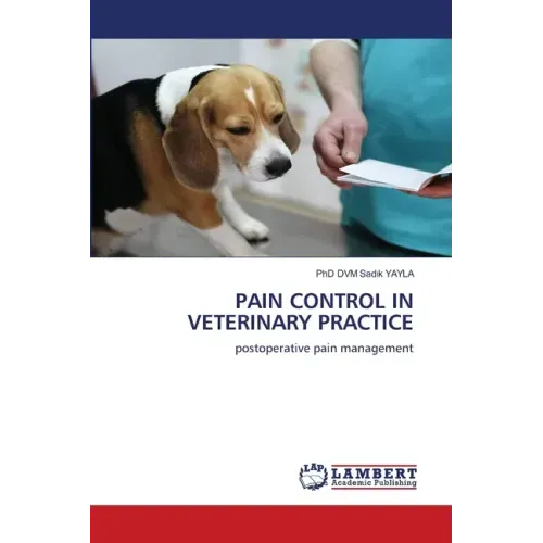 Pain Control in Veterinary Practice