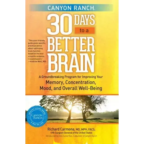 Canyon Ranch 30 Days to a Better Brain