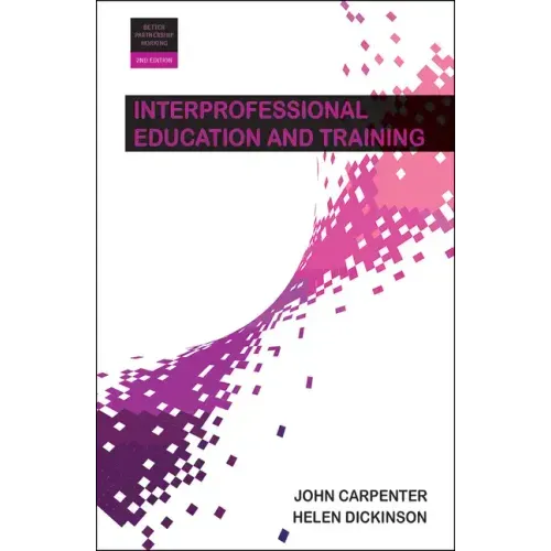 Interprofessional Education and Training