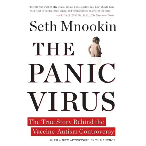 The Panic Virus: The True Story Behind the Vaccine-Autism Controversy