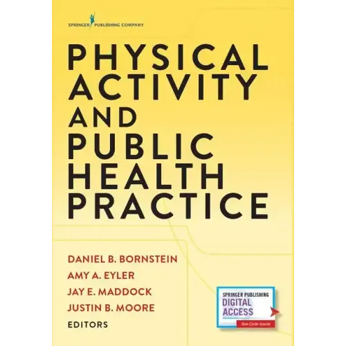 Physical Activity and Public Health Practice