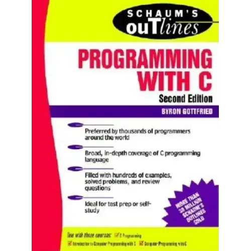 Schaum's Outline of Programming with C