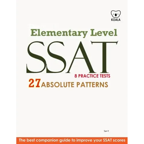 SSAT Absolute Patterns 8 Practice Tests Elementary Level