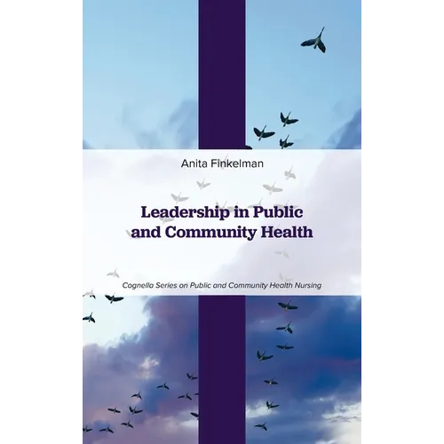 Leadership in Public and Community Health