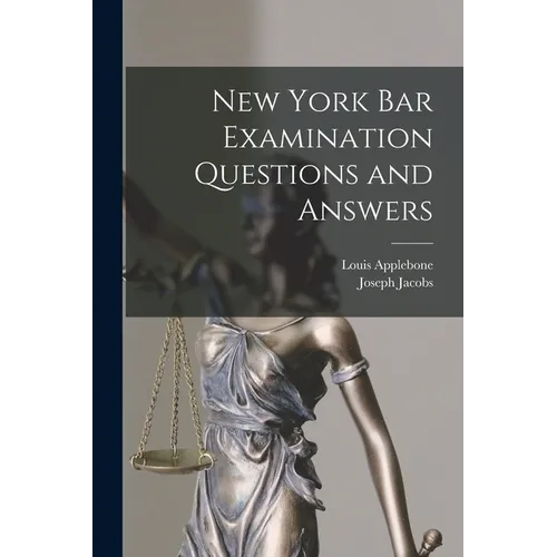 New York bar Examination Questions and Answers